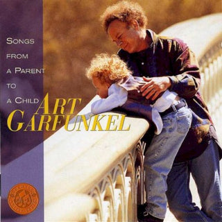 Art Garfunkel- Songs From A Parent To A Child