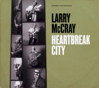 Larry McCray- Heartbreak City