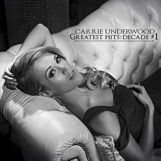 Carrie Underwood- Greatest Hits: Decade #1