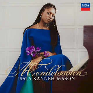 Isata Kanneh-Mason- Mendelssohn