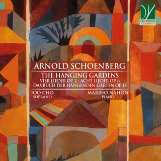 Joo Cho  / Nahon,Marino- Schoenberg The Hanging Gardens (Ita)