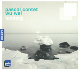 Pascal Contet & Wu Wei- Iceberg