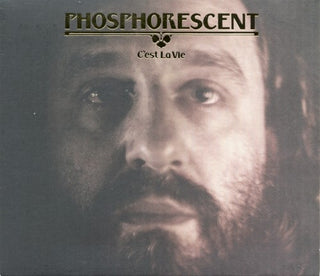 Phosphorescent- C'est La Vie