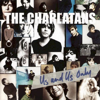 The Charlatans UK- Us And Us Only