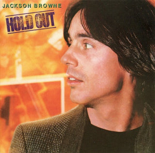 Jackson Browne- Hold Out