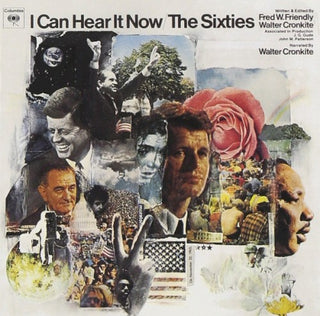 Walter Cronkite- I Can Hear It Now/The Sixties