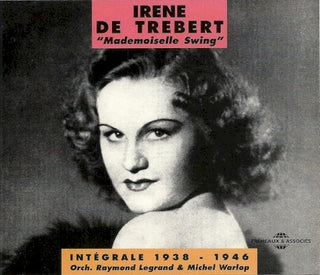 IRENE DE TREBERT- Integrale Irene de Trebert 1938-1946