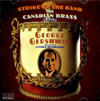 Canadian Brass- Strike Up Band