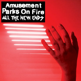 Amusement Parks On Fire- All The New Ends
