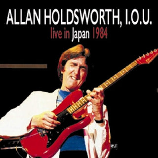 Allan Holdsworth / IOU- Live In Japan 1984 (W/Dvd) [Limited Edition]