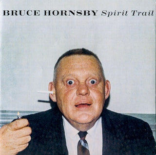 Bruce Hornsby- Spirit Trail