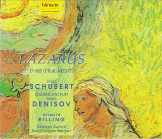 Schubert / Gachinger Kantorei / Rilling- Lazarus (Oratorio)