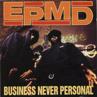 EPMD- Business Never Personal