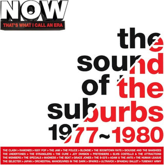 Now That's What I Call An Era: The Sound Of The Suburbs: 1977-1980 / Various