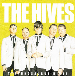 The Hives- Tyrannosaurus Hives