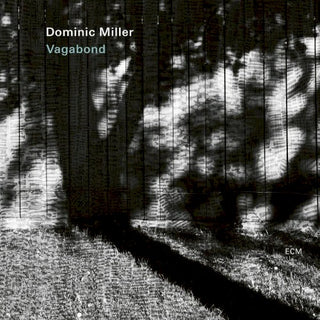 Dominic Miller- Vagabond