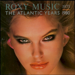 Roxy Music-  The Atlantic Years 1973 - 1980