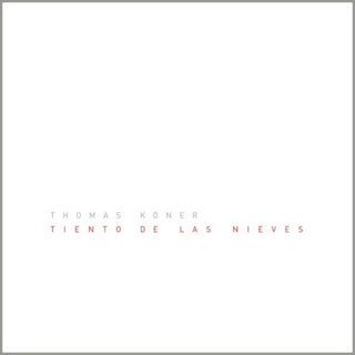 Thomas Koner- Tiento De Las Nieves [Digipak]