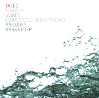 Debussy / Halle Orchestra / Elder- La Mer