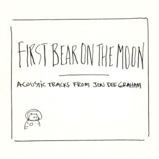 Jon Dee Graham- First Bear On The Moon
