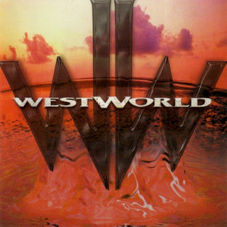 Westworld- Westworld