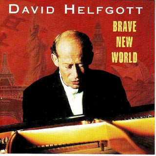 David Helfgott- Brave New World