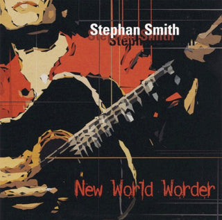 Stephan Smith- New World Worder
