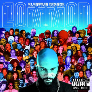 Common- Electric Circus