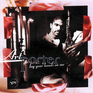 Art Porter- Lay Your Hands On Me