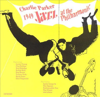 Charlie Parker- Jazz At The Philharmonic 1949
