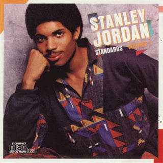 Stanley Jordan- Standards Vol. 1