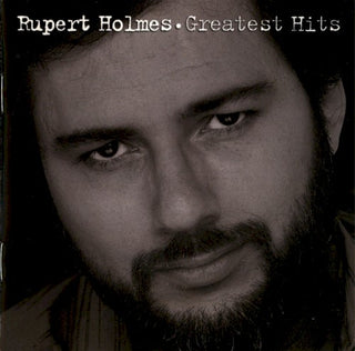Rupert Holmes- Greatest Hits