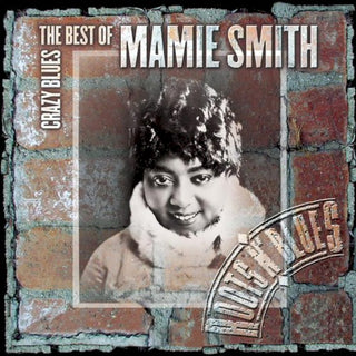 Mamie Smith- The Best Of
