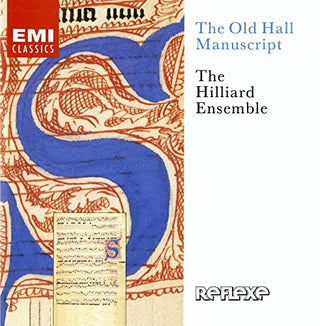 The Hilliard Ensemble- Old Hall Manuscript