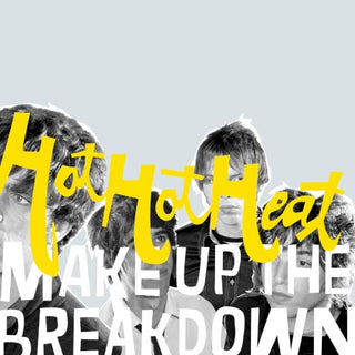 Hot Hot Heat- Make Up The Breakdown