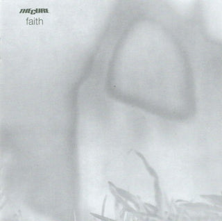 The Cure- Faith