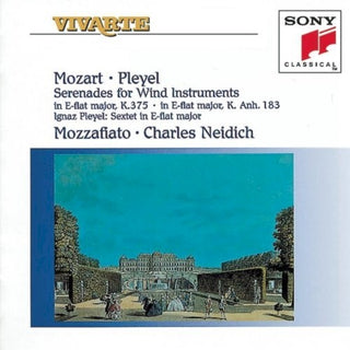 Mozart / Mozzafiato / Neidich- Serenade & Sextet