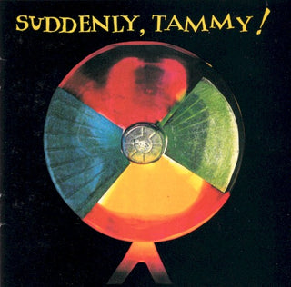 Suddenly Tammy- Suddenly Tammy