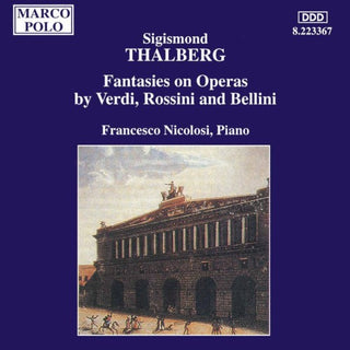 Thalberg / Nicolosi- Fantasies On Operas