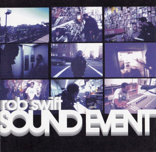 Rob Swift- Sound Event