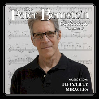 Bernstein, Peter- Peter Bernstein Collection: Volume 3