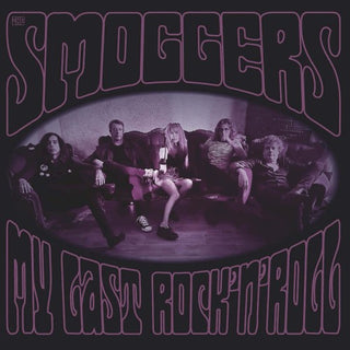 Smoggers- My Last Rock'n'roll