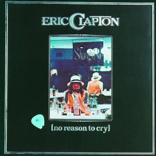 Eric Clapton- No Reason TO Cry