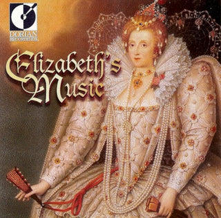 Baltimore Consort- Elizabeth's Music