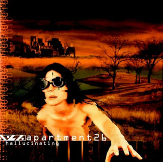 Apartment 26- Hallucinating