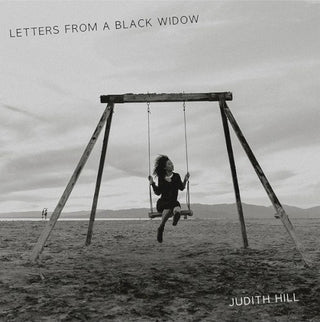 Judith Hill- Letters From A Black Widow