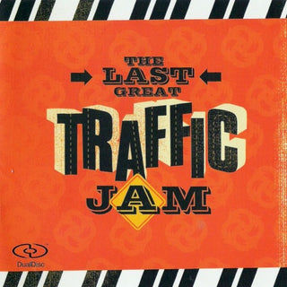 Traffic- The Last Great Traffic Jam