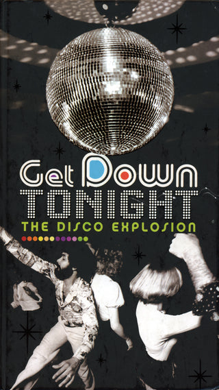 Various- Get Down Tonight: The Disco Explosion (3CD Box Set)