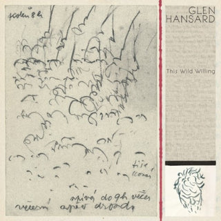 Glen Hansard- This Wild Willing