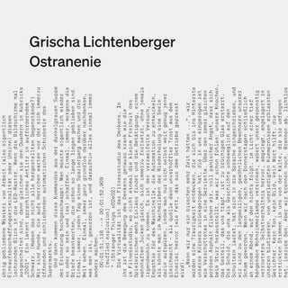 Grischa Lichtenberger- Ostranenie